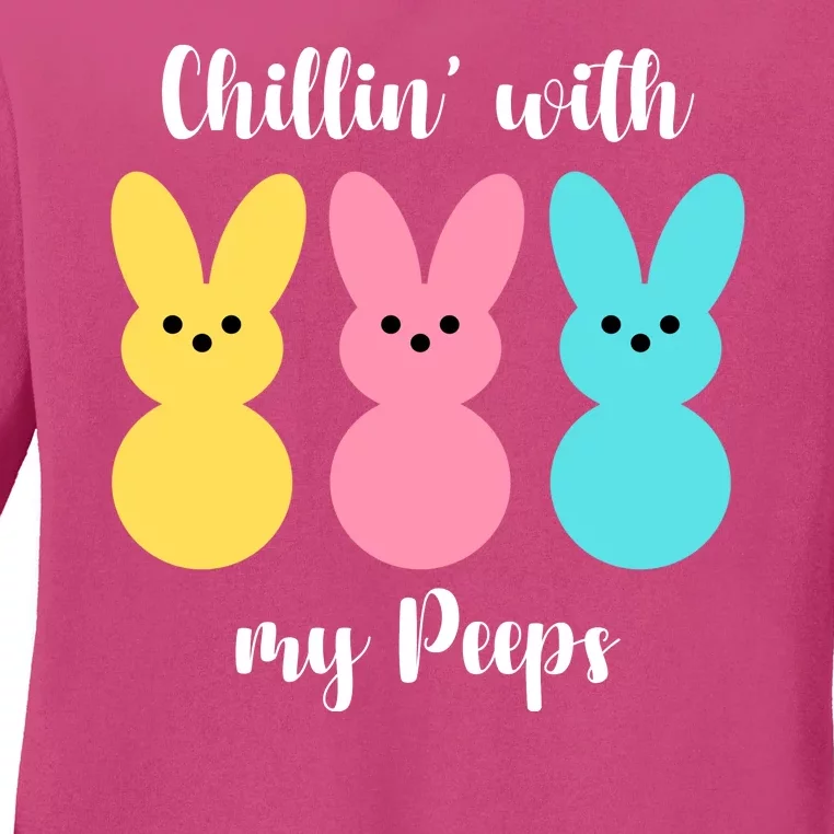 Chillin With My Peeps Easter Bunny Funny Cute Ladies Long Sleeve Shirt