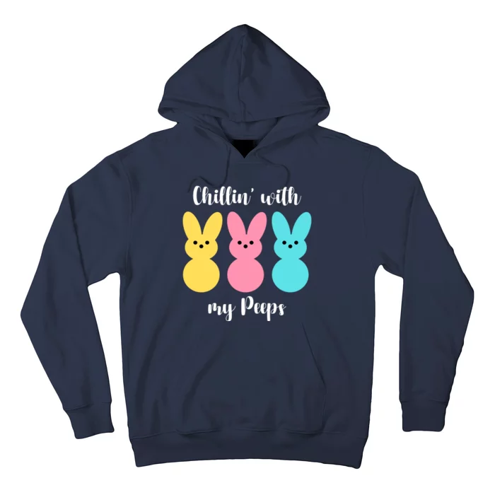 Chillin With My Peeps Easter Bunny Funny Cute Hoodie