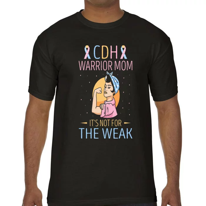 Cdh Warrior Mom Congenital Diaphragmatic Hernia Awareness Comfort Colors T-Shirt