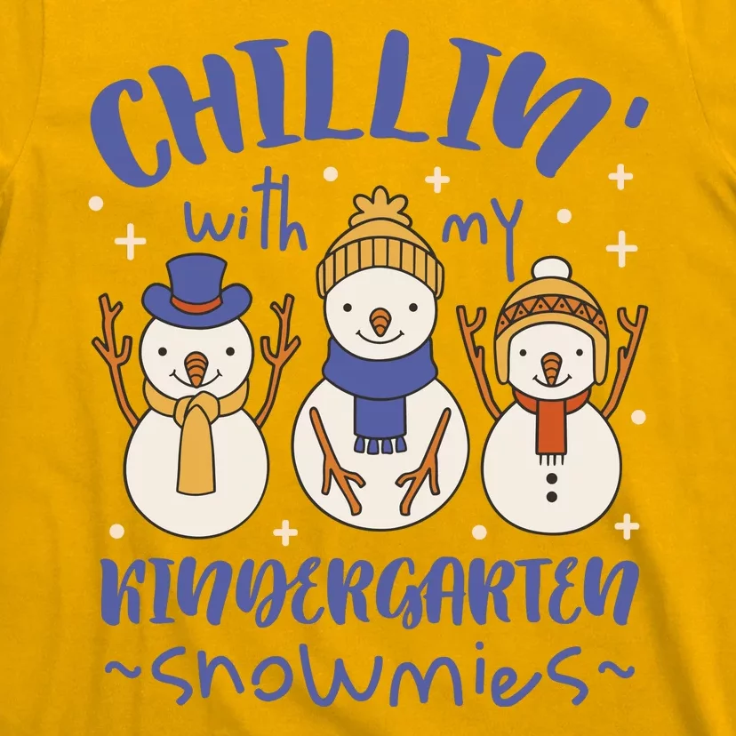 Chillin With My Kindergarten Snowmies Cute Winter T-Shirt