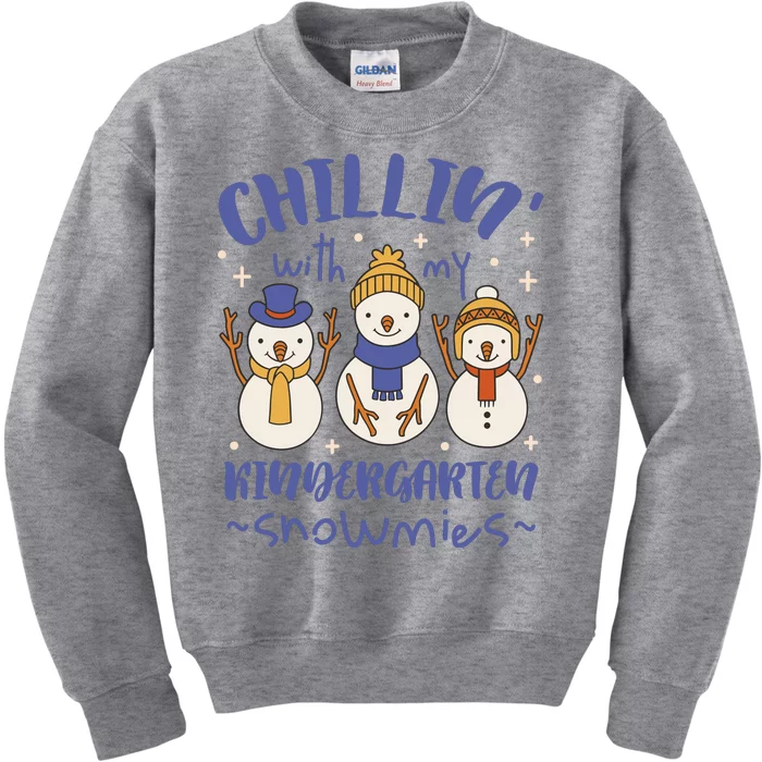 Chillin With My Kindergarten Snowmies Cute Winter Kids Sweatshirt