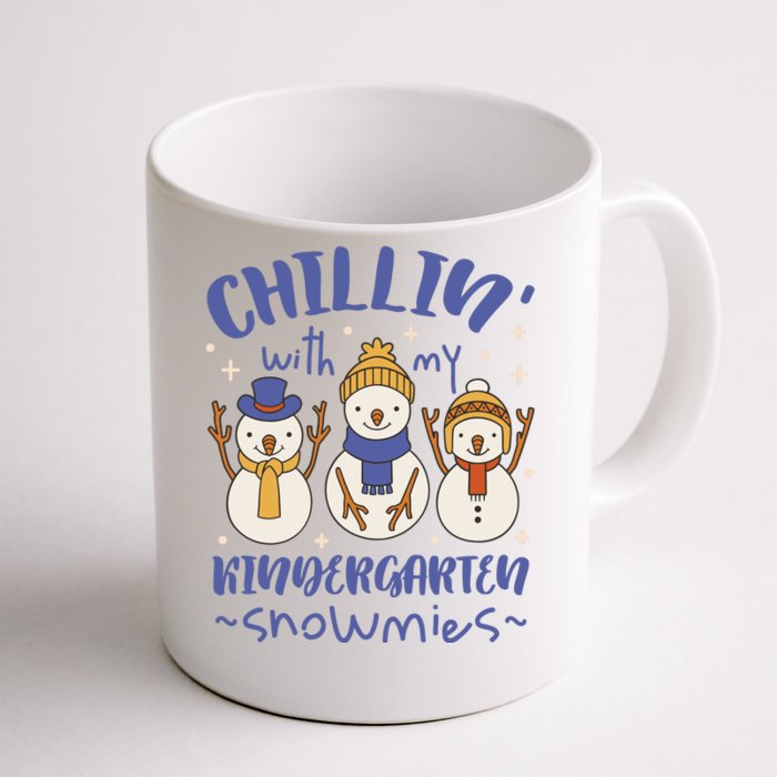 Chillin With My Kindergarten Snowmies Cute Winter Front & Back Coffee Mug