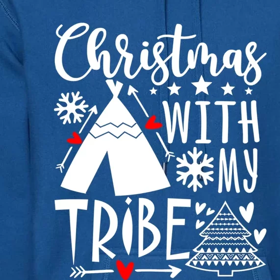 Christmas With My Tribe Xmas Family Matching Outfit Cool Gift Premium Hoodie