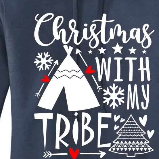 Christmas With My Tribe Xmas Family Matching Outfit Cool Gift Women's Pullover Hoodie