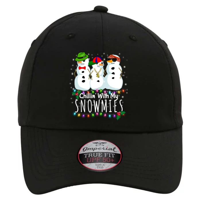 Chillin With My Snowmies Funny Snow Gift Christmas Gift The Original Performance Cap