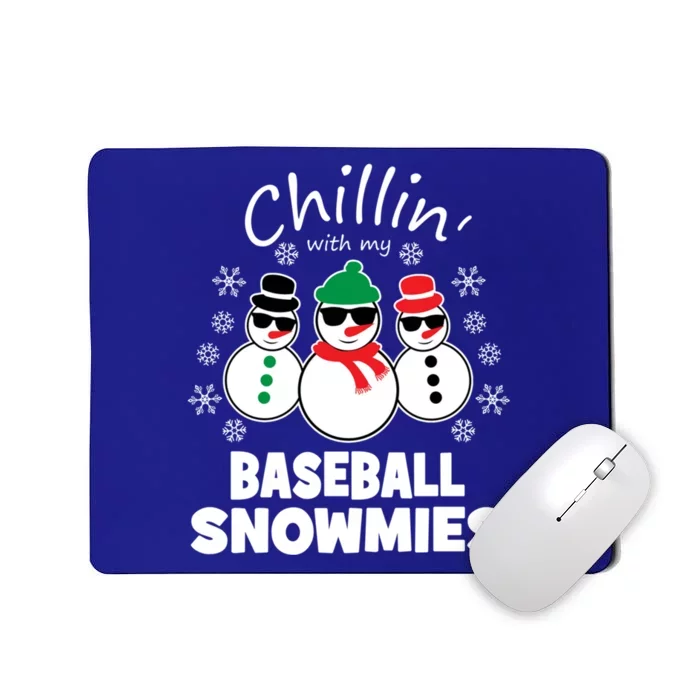 Chillin With My Baseball Snowmies Funny Christmas Gift Mousepad