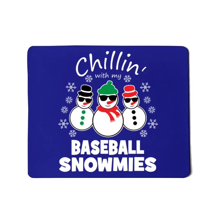 Chillin With My Baseball Snowmies Funny Christmas Gift Mousepad