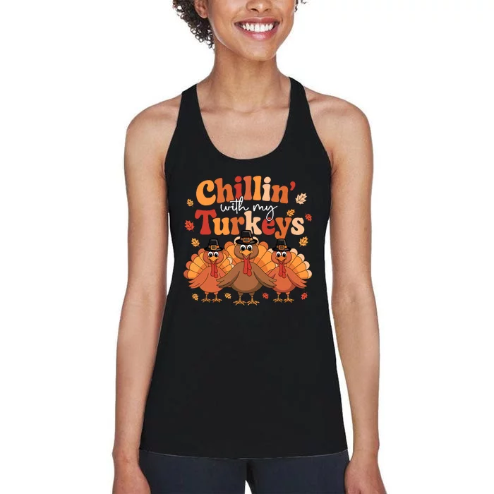 Chillin With My Turkeys Thanksgiving Family Matching Women's Racerback Tank