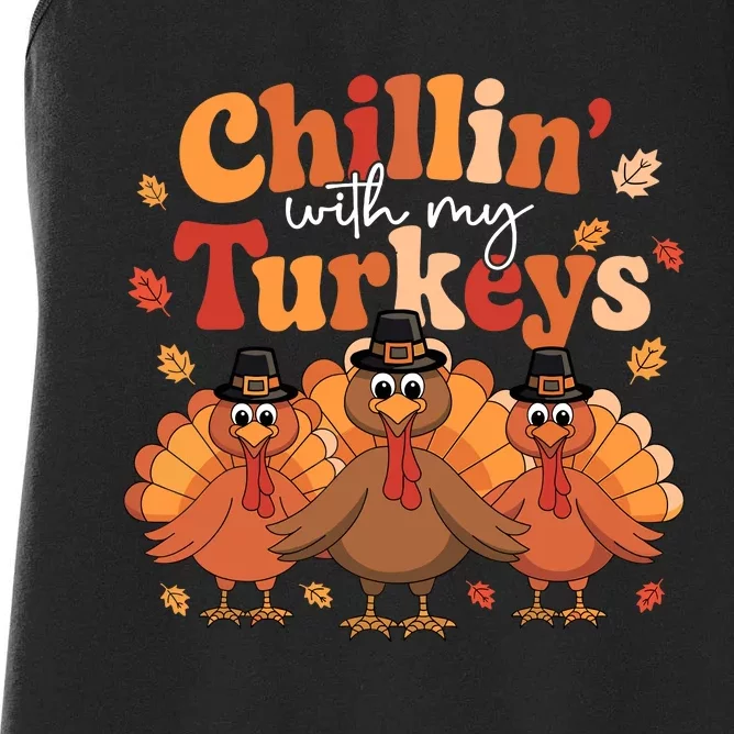 Chillin With My Turkeys Thanksgiving Family Matching Women's Racerback Tank