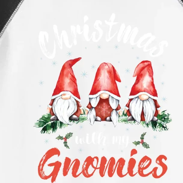 Christmas With My Gnomies Gnomes Christmas Gift Toddler Fine Jersey T-Shirt