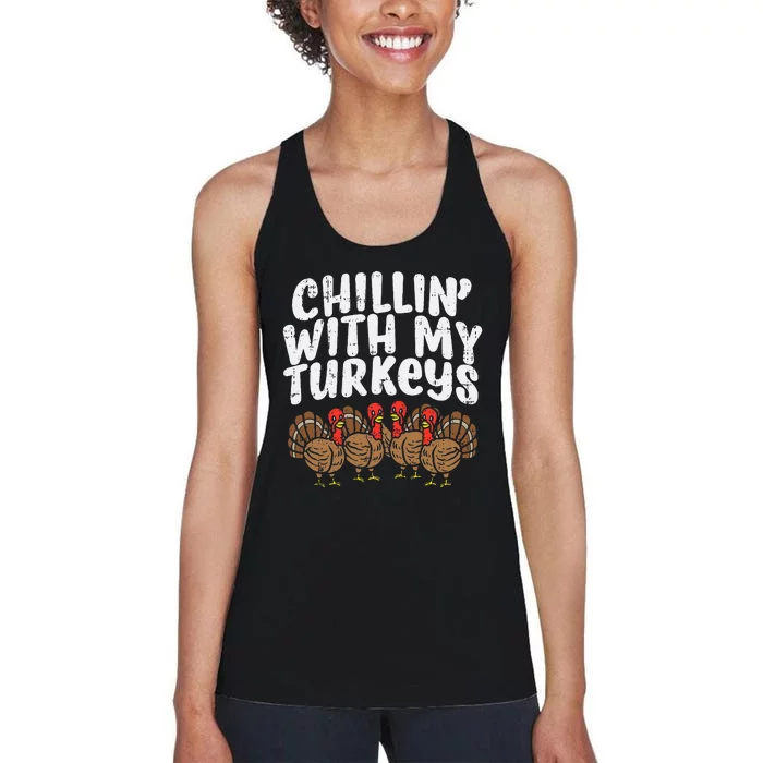 Chillin With My Turkeys Thanksgiving Family Women's Racerback Tank