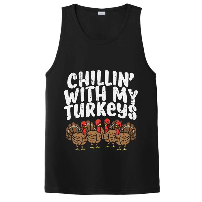 Chillin With My Turkeys Thanksgiving Family Performance Tank