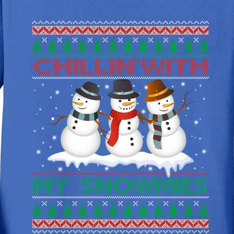 Chillin With My Snowmies Snow Ugly Christmas Sweater Gift Kids Long Sleeve Shirt