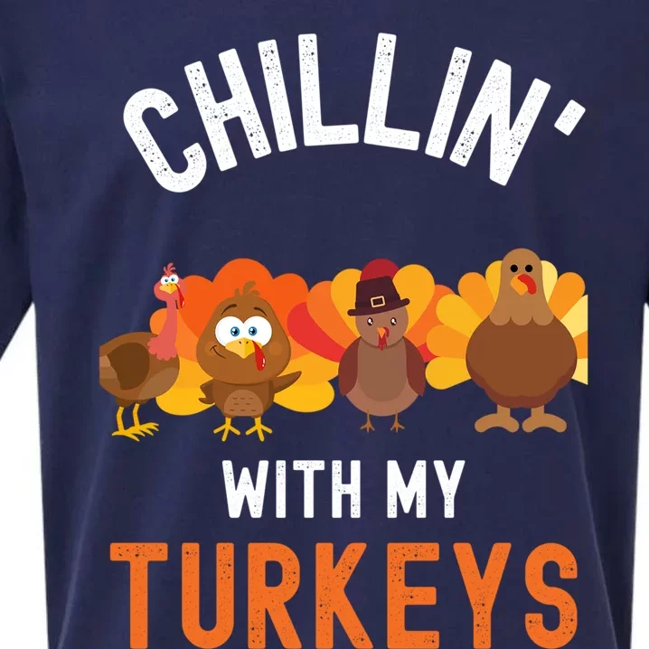 Chilling With My Turkeys Thanksgiving With Family Gift Sueded Cloud Jersey T-Shirt