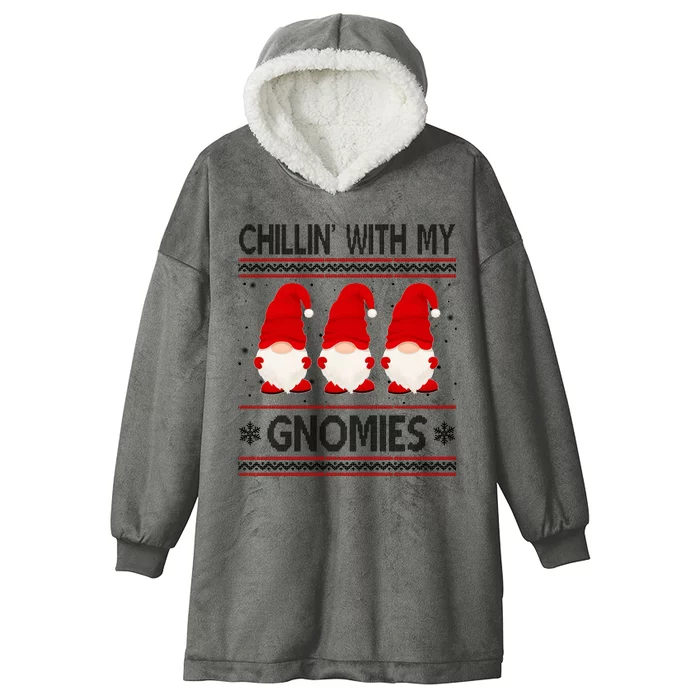 Chillin With My Gnomies Ugly Christmas Hooded Wearable Blanket