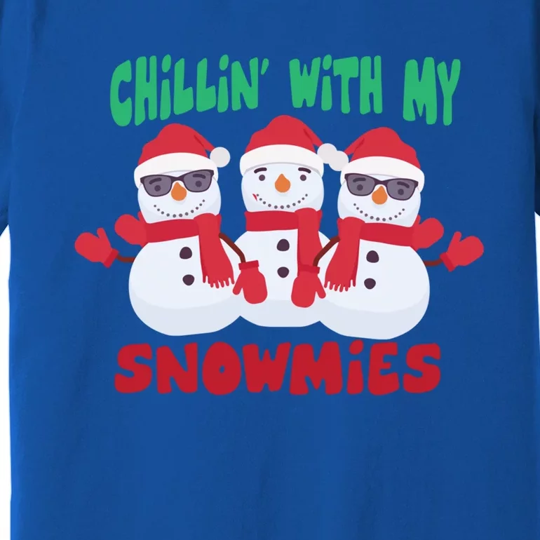 Chillin With My Snowmies Gift Premium T-Shirt