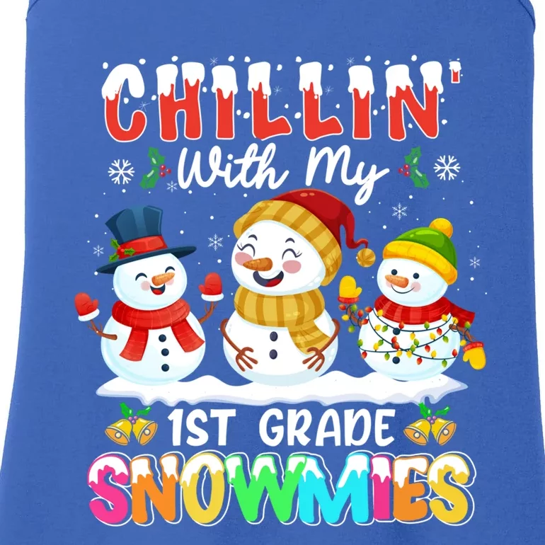 Chillin With My 1st Grade Snowmies Christmas Teacher Funny Gift Ladies Essential Tank