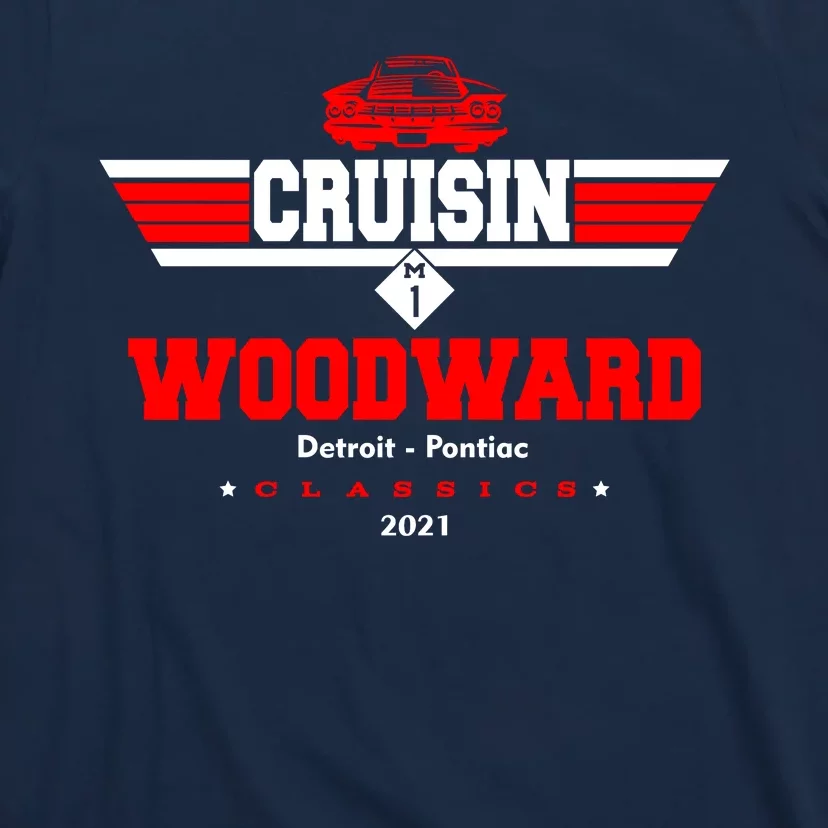 Cruisin Woodward M1 Classics 2021 T-Shirt