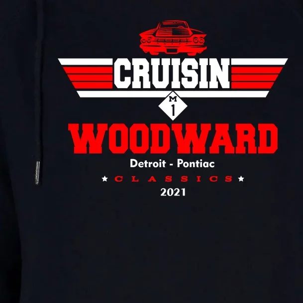 Cruisin Woodward M1 Classics 2021 Womens Funnel Neck Pullover Hood