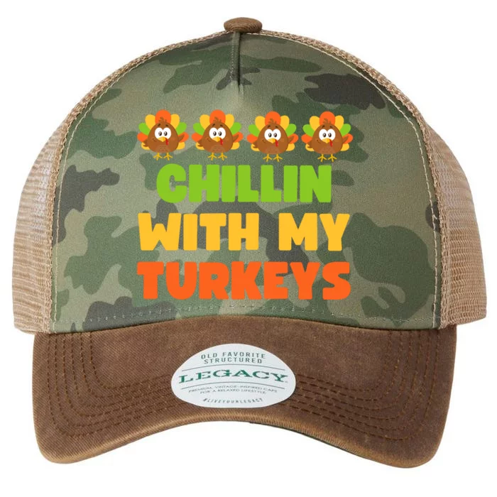 Chillin With My Turkeys Funny Thanksgiving Legacy Tie Dye Trucker Hat