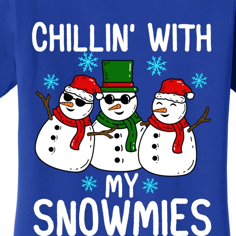 Chillin With My Snowmies Funny Christmas Group Outfits Cool Gift Women's T-Shirt