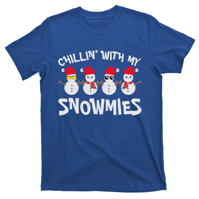 Chillin With My Snowmies Cute Snow Celebrate Christmas Cute Gift T-Shirt