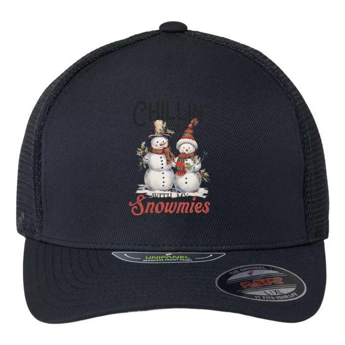 Chillin With My Snowmies Two Happy Smiling Vintage Snow Great Gift Flexfit Unipanel Trucker Cap