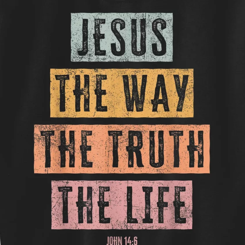 Christian Women Men Jesus The Way Truth Life Kids Sweatshirt