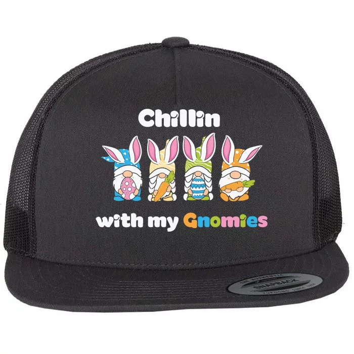 Chillin With My Gnomies Easter Day Flat Bill Trucker Hat