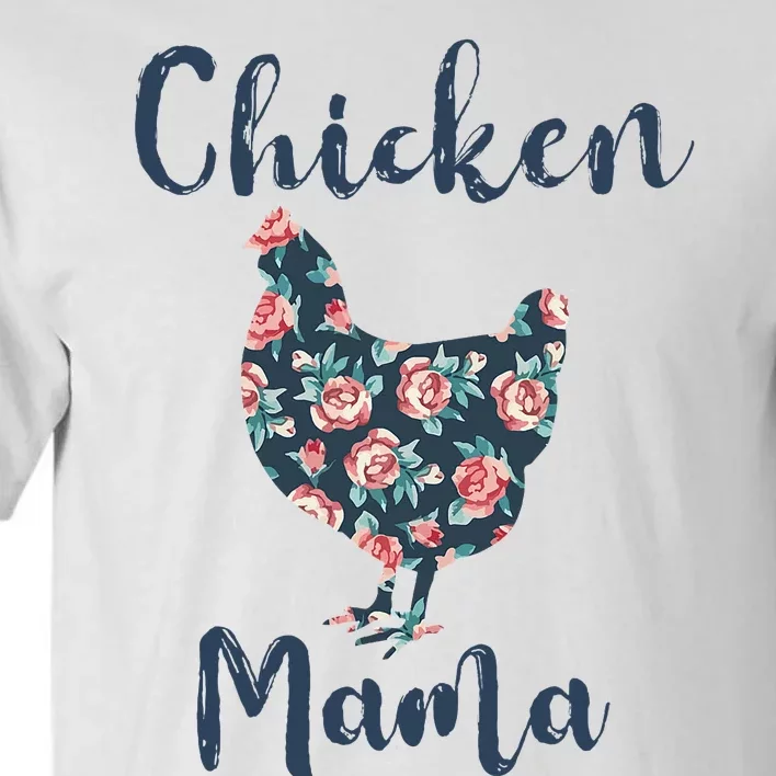 Chickenmom Women Mama Hen Best Mother Day Tall T-Shirt