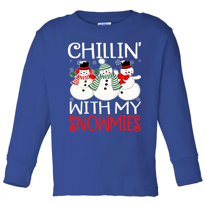 Chillin With My Snowmies Christmas Pajama Snow Funny Xmas Gift Toddler Long Sleeve Shirt