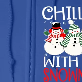 Chillin With My Snowmies Christmas Pajama Snow Funny Xmas Gift Full Zip Hoodie