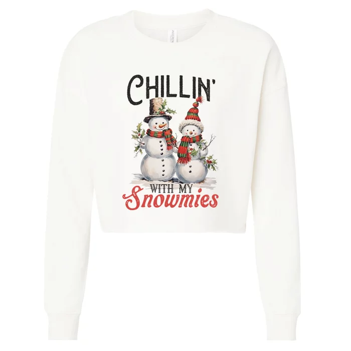 Chillin With My Snowmies | Vintage Christmas Snowmen Cropped Pullover Crew