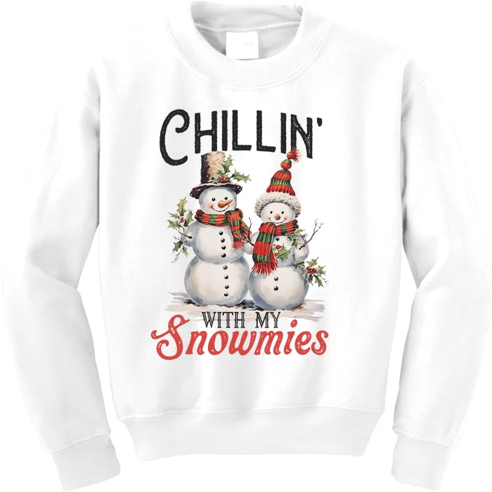 Chillin With My Snowmies | Vintage Christmas Snowmen Kids Sweatshirt