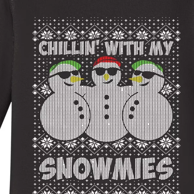 Chillin With My Snowmies Funny Ugly Christmas Baby Long Sleeve Bodysuit