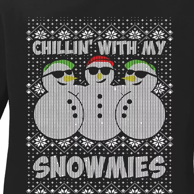 Chillin With My Snowmies Funny Ugly Christmas Ladies Long Sleeve Shirt