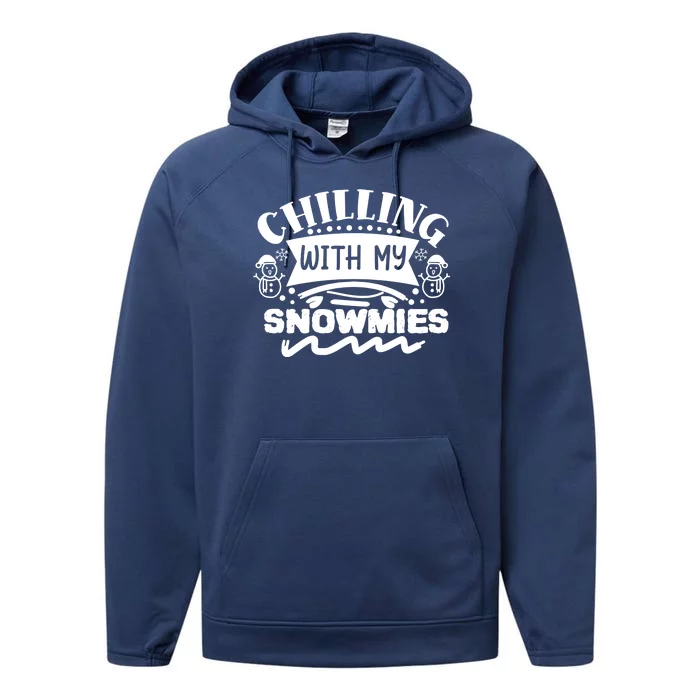 Chilling With My Snowmies Winter Performance Fleece Hoodie