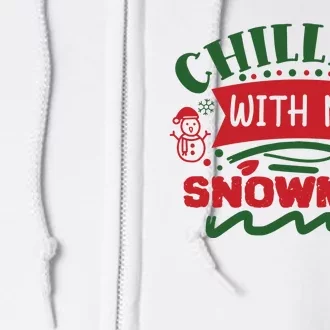 Chilling With My Snowmies Winter Full Zip Hoodie