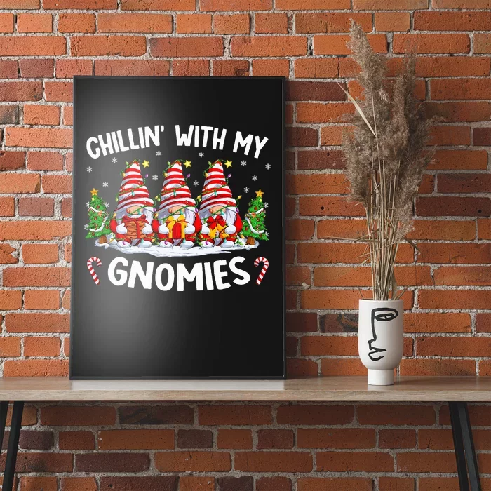 Chillin With My Gnomies Matching Family Christmas Pjs Gnome Poster