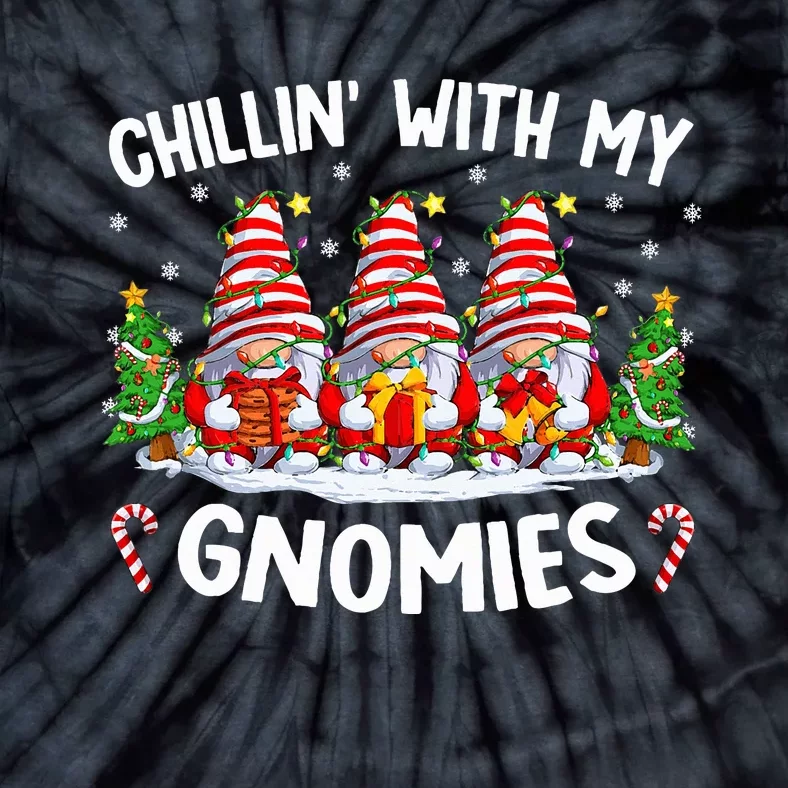 Chillin With My Gnomies Matching Family Christmas Pjs Gnome Tie-Dye T-Shirt