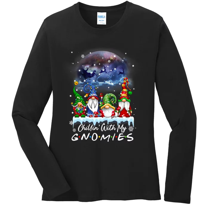 Chillin With My Gnomies Christmas Family Gnome Xmas Matching Ladies Long Sleeve Shirt