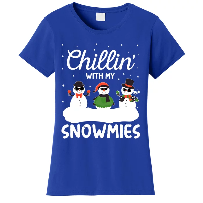 Chillin With My Snowmies Outfit Gift Cool Christmas Snow Gift Women's T-Shirt