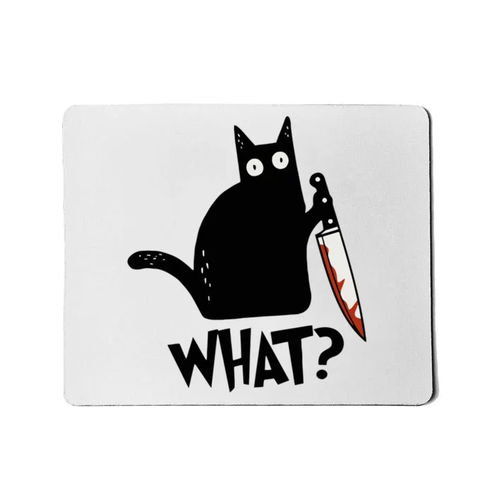 Cat What? Murderous Black Cat With Knife Gift Mousepad