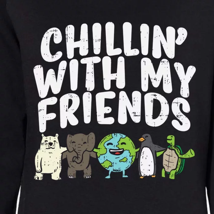 Chillin With My Friends Planet Animals Cute Earth Day Gift Great Gift Womens California Wash Sweatshirt