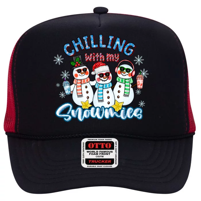 Chillin With My Snowmies Santa Snow Gift Ugly Christmas Cute Gift High Crown Mesh Trucker Hat