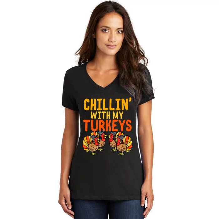 Chillin With My Turkeys Thanksgiving Family Boys Women's V-Neck T-Shirt