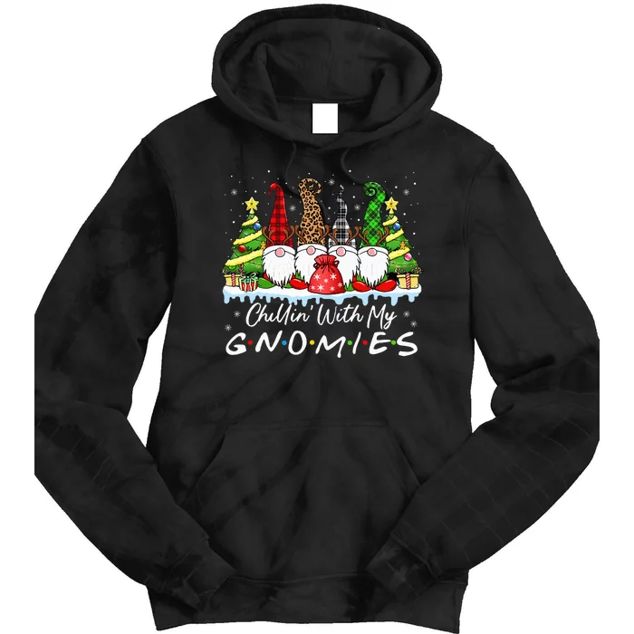 Chillin With My Gnomies Funny Christmas Family Friend Gnomes Tie Dye Hoodie