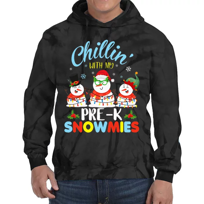 Chillin With My PreK Snowmies Teacher Christmas Xmas Lights Tie Dye Hoodie