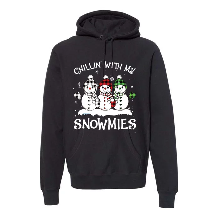 Chillin With My Snowmies Family Pajamas Snowman Christmas Premium Hoodie