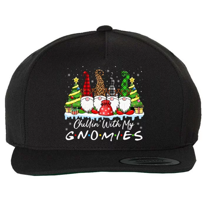 Chillin With My Gnomies Funny Christmas Family Friend Gnomes Wool Snapback Cap